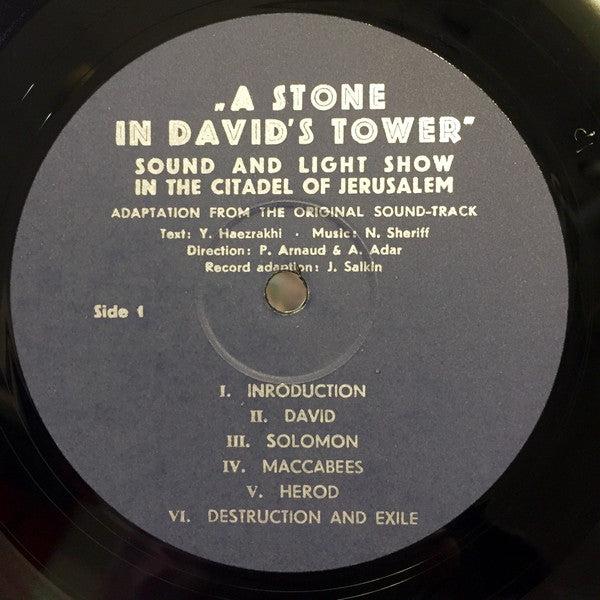 Noam Sheriff : A Stone In David's Tower (Sound And Light Show In The Citadel Of Jerusalem) (LP, Album)