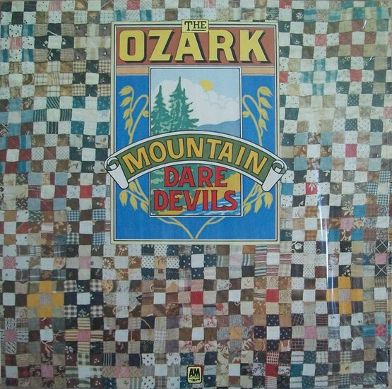 The Ozark Mountain Daredevils : The Ozark Mountain Daredevils (LP, Album)