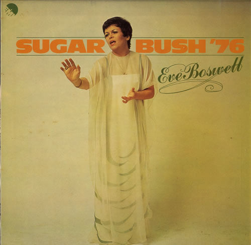Eve Boswell : Sugar Bush '76 (LP)