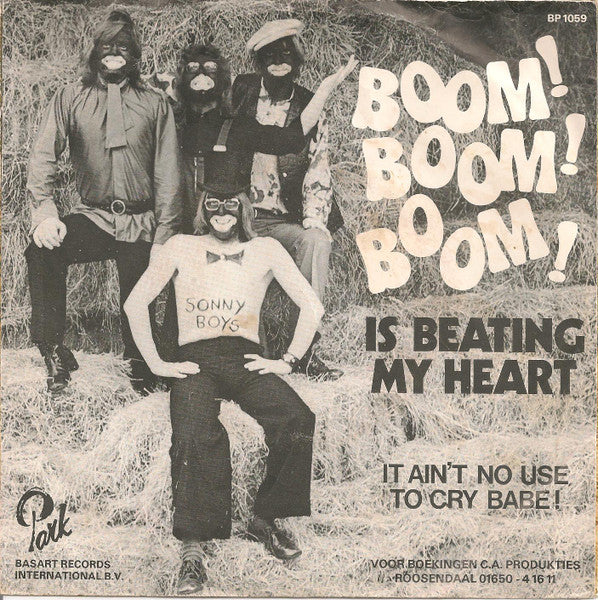 The Sonny Boys : Boom! Boom! Boom! Is Beating My Heart (7", Single)