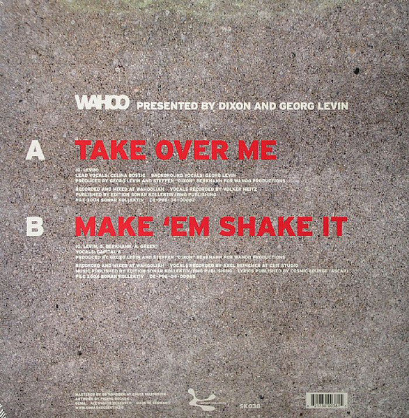 Wahoo : Take Over Me / Make 'Em Shake It (12")