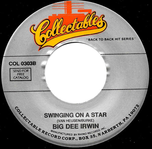 The Cookies / Big Dee Irwin : Don't Say Nothin' Bad About My Baby / Swinging On A Star (7")