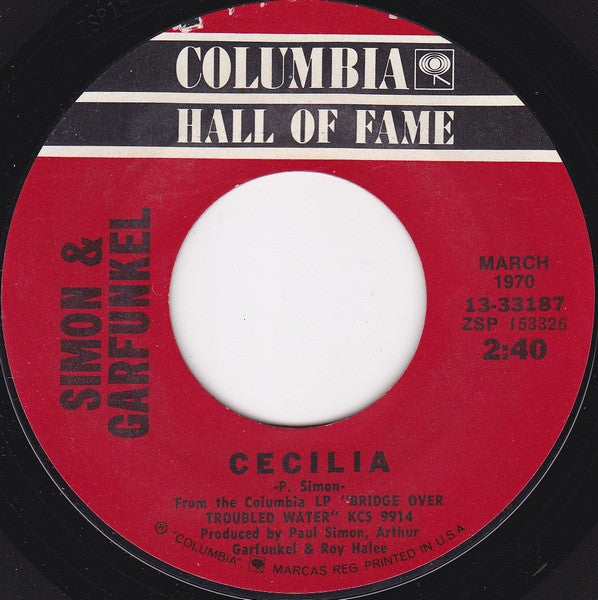Simon & Garfunkel : Bridge Over Troubled Water / Cecilia (7", RE, Styrene)