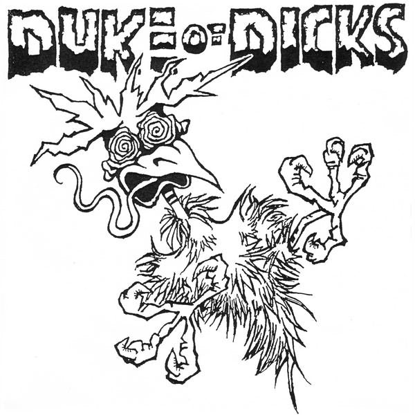 Duke Of Dicks : Duke Of Dicks (7", EP)