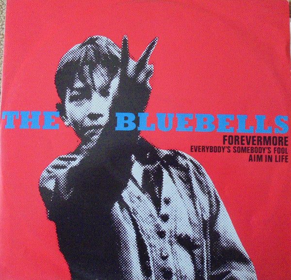The Bluebells : Forevermore (12", Single)