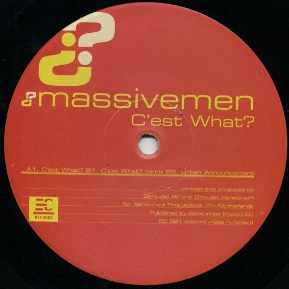 Massivemen : C'est What? (12")