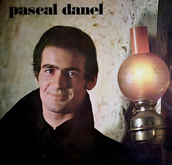Pascal Danel : Pascal Danel (LP, Album)