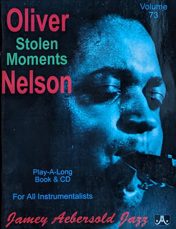 Andy Laverne, Lynn Seaton, Steve Davis (16) : Volume 73 - Oliver Nelson - Stolen Moments (CD, Album)