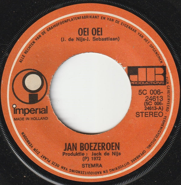 Jan Boezeroen : Oei Oei (7", Single)