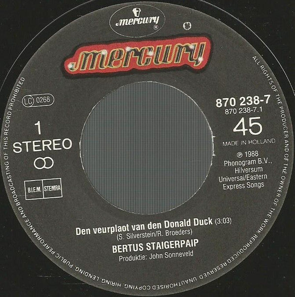 Bertus Staigerpaip : De Veurplaot Van D'n Donald Duck (7", Single)