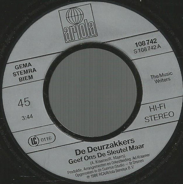 De Deurzakkers : Geef Ons De Sleutel Maar (7", Single)