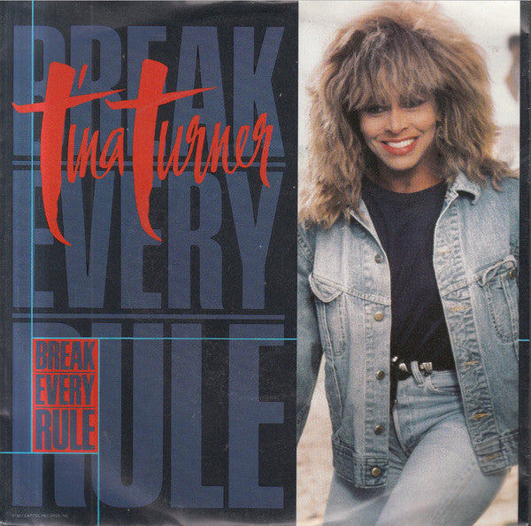 Tina Turner : Break Every Rule (7", Single)