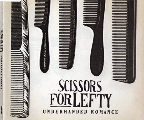 Scissors For Lefty : Underhanded Romance (CD, Album, Promo)
