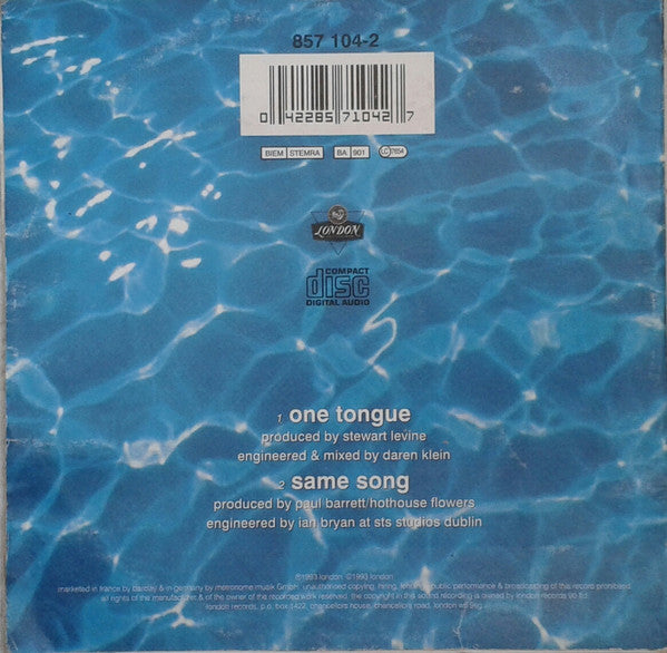 Hothouse Flowers : One Tongue (CD, Single)