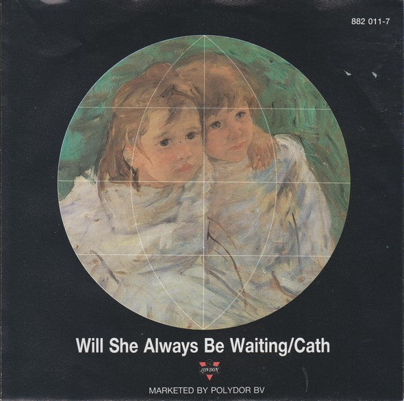 The Bluebells : Cath / Will She Always Be Waiting (7", Single)