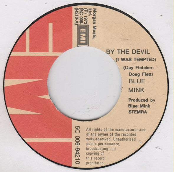 Blue Mink : By The Devil (I Was Tempted) (7", Single)