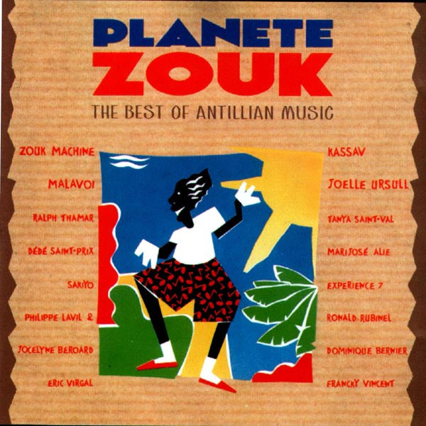 Various : Planete Zouk - The Best Of Antillian Music (CD, Comp)