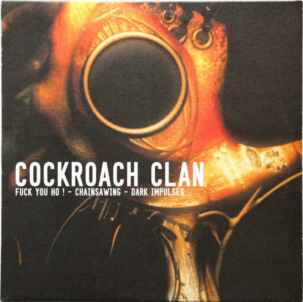 Cockroach Clan : Fuck You Ho ! (12")