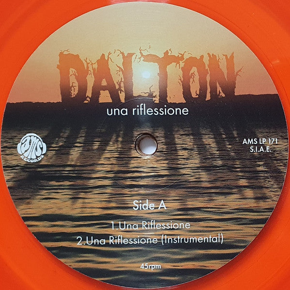 Dalton (3) : Una Riflessione (12", RSD, Single, Ora)