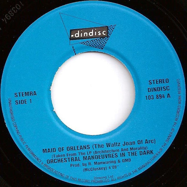 Orchestral Manoeuvres In The Dark : Maid Of Orleans (The Waltz Joan Of Arc) (7", Single)