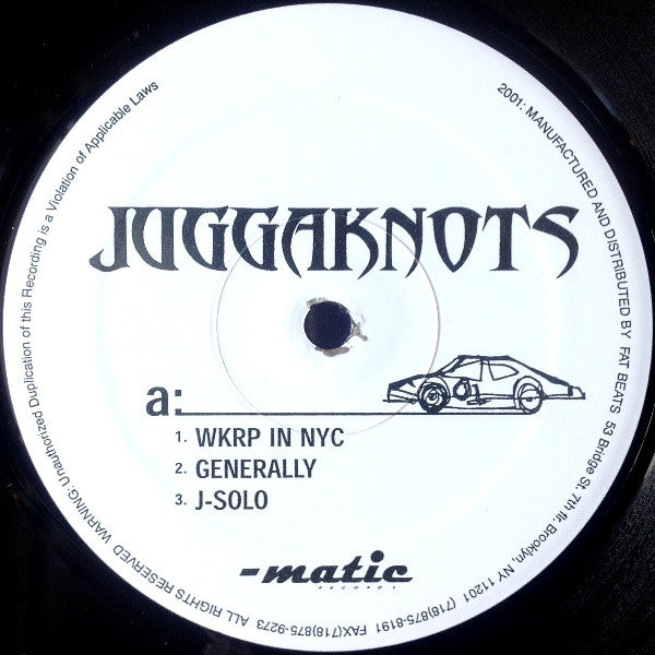 The Juggaknots : WKRP In NYC / Generally / J-Solo (12")