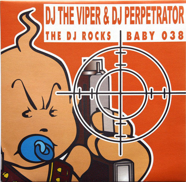 DJ The Viper* & DJ Perpetrator : The DJ Rocks (12")