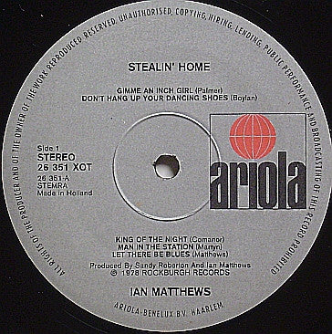 Iain Matthews : Stealin' Home (LP, Album)
