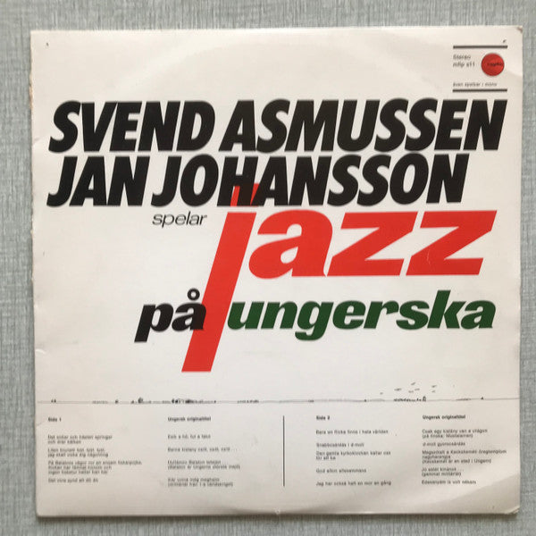 Svend Asmussen, Jan Johansson : Svend Asmussen Och Jan Johansson Spelar Jazz På Ungerska (LP, Album)