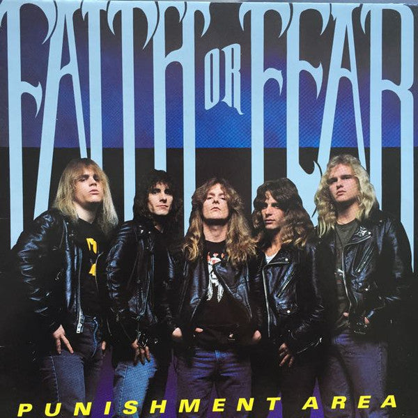 Faith Or Fear : Punishment Area (LP, Album)