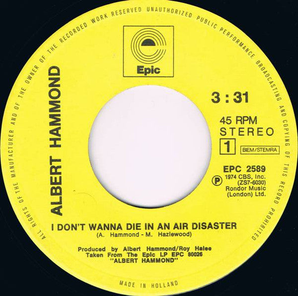Albert Hammond : I Don't Wanna Die In An Air Disaster (7", Single)