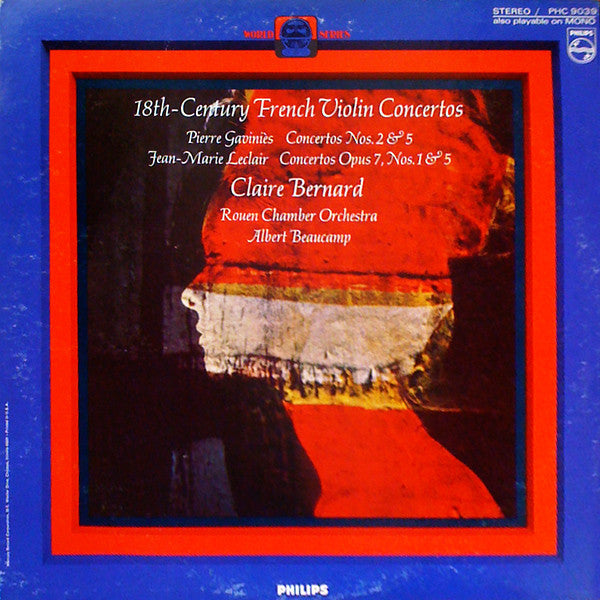 Pierre Gaviniès / Jean-Marie Leclair – Claire Bernard, Orchestre De Chambre De Rouen, Albert Beaucamp : 18th-Century French Violin Concertos (LP)