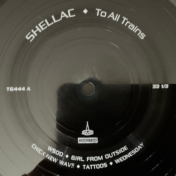 Shellac : To All Trains (LP, Album, Bioplastic, 180)