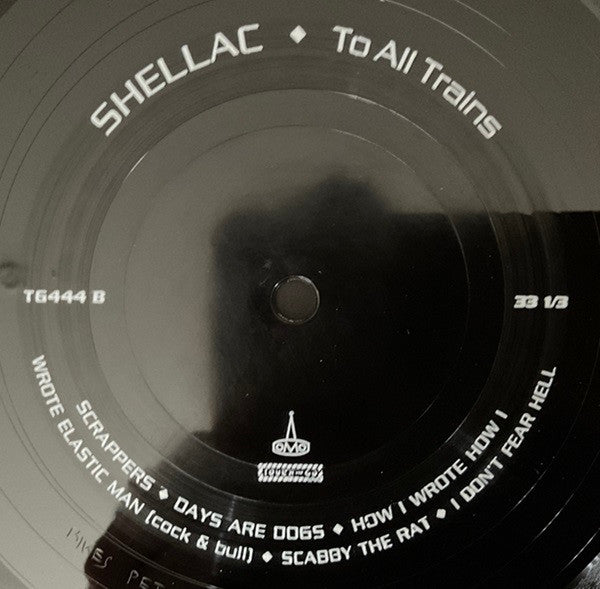 Shellac : To All Trains (LP, Album, Bioplastic, 180)