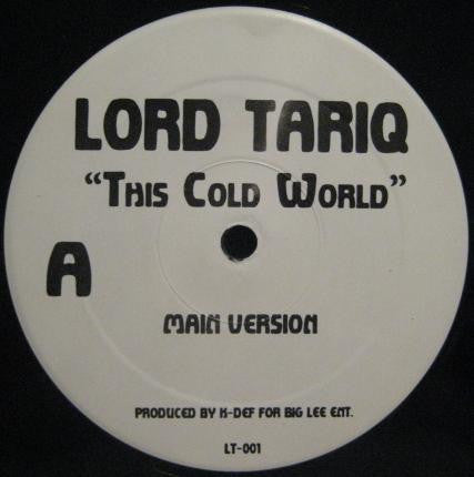Lord Tariq : This Cold World (12")