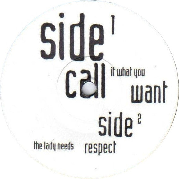 Credit To The Nation : Call It What You Want (7")