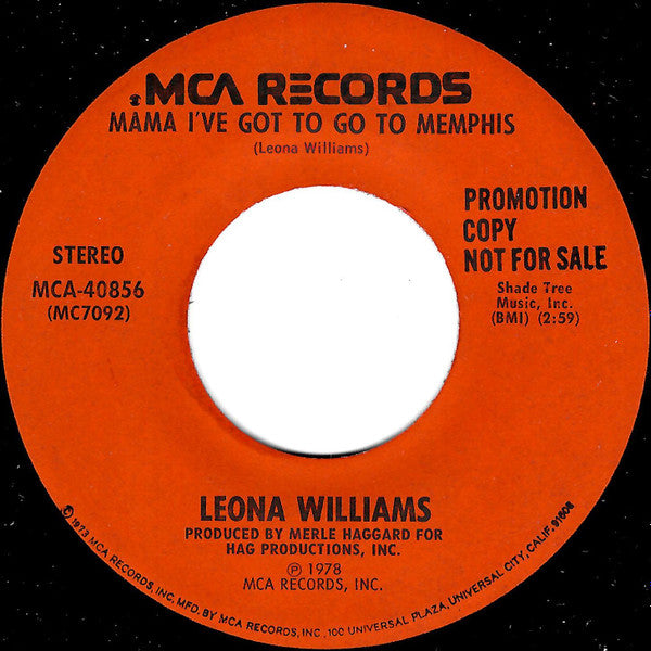 Leona Williams : That Lonely Unloved Wife Look / Mama I've Got To Go To Memphis (7", Single, Promo)