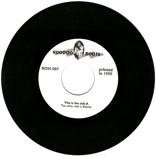 Voodoo Boots : Texas Blood B/w Headhunt Dance (7", S/Sided, Num)