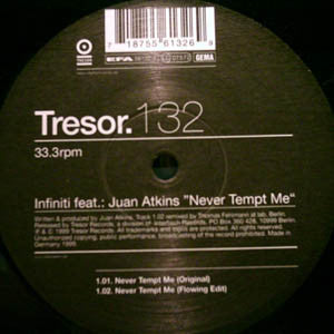 Infiniti Feat.: Juan Atkins : Never Tempt Me (2x12")