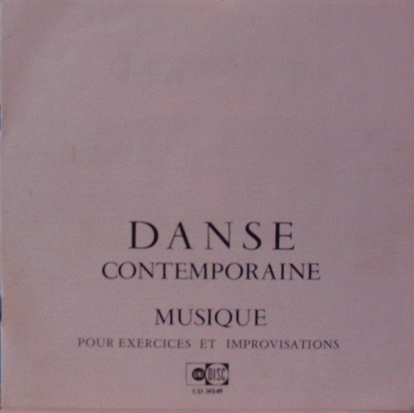 François Rauber : Danse Contemporaine - Musique Pour Exercices Et Improvisations (LP, RE)