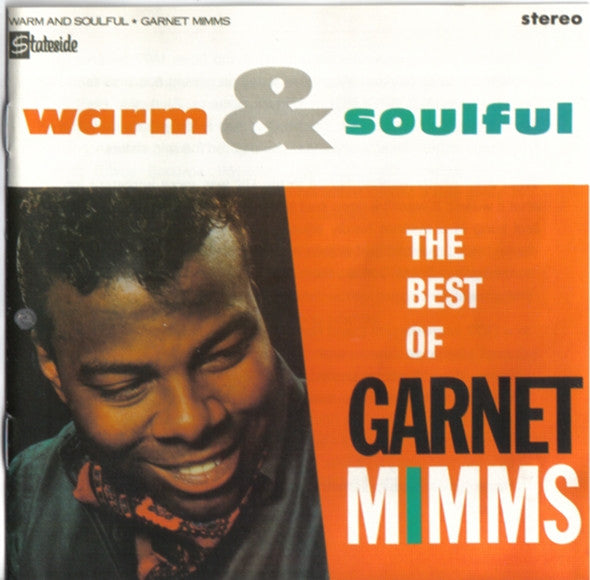 Garnet Mimms : Warm And Soulful - The Best Of Garnet Mimms (CD, Comp)