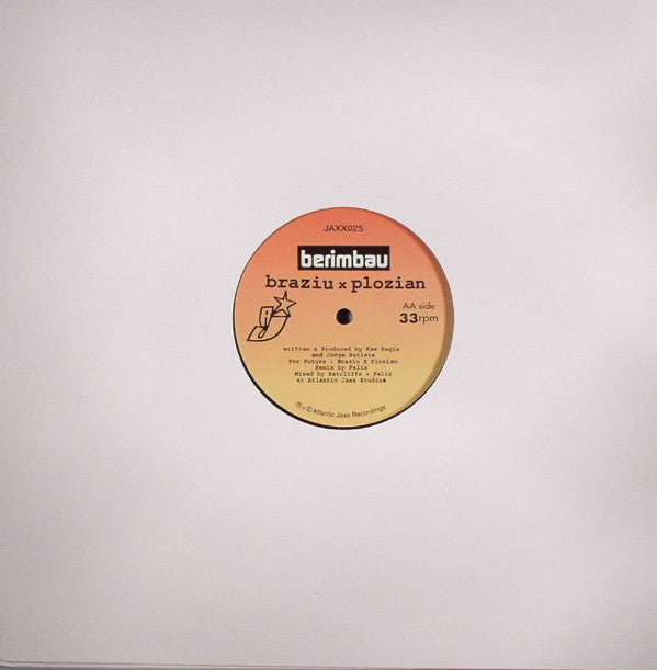Braziu X Plozian / The Heartists : Berimbau / Belo Horizonte (12")