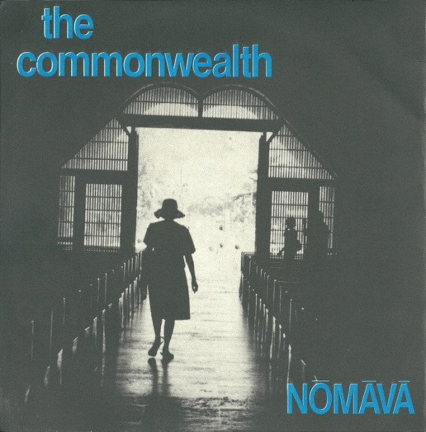 The Commonwealth : Nōmāvā (7")