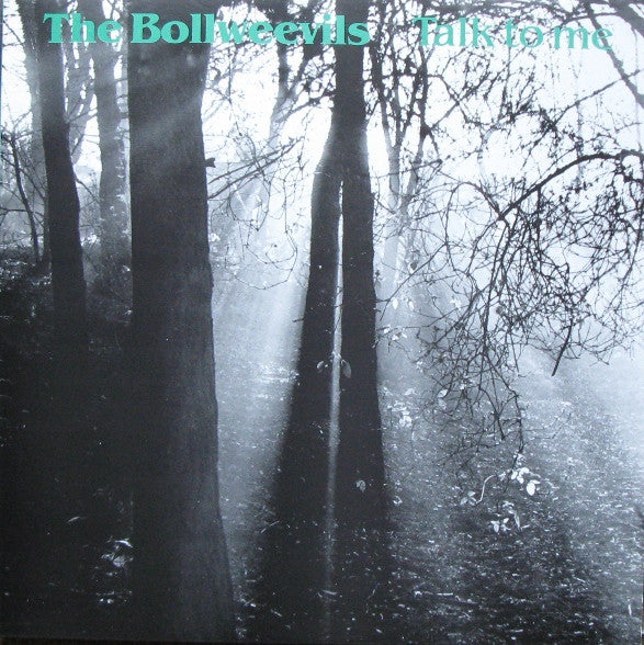 The Bollweevils (2) : Talk To Me (12")