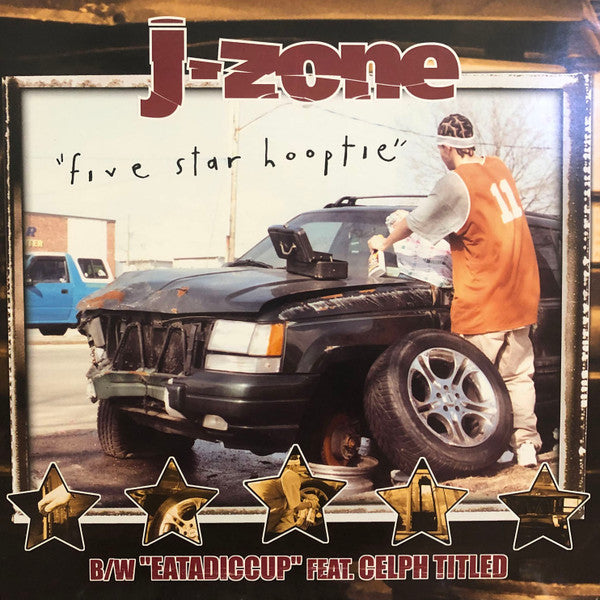 J-Zone : 5 Star Hooptie / Eatadiccup (12")
