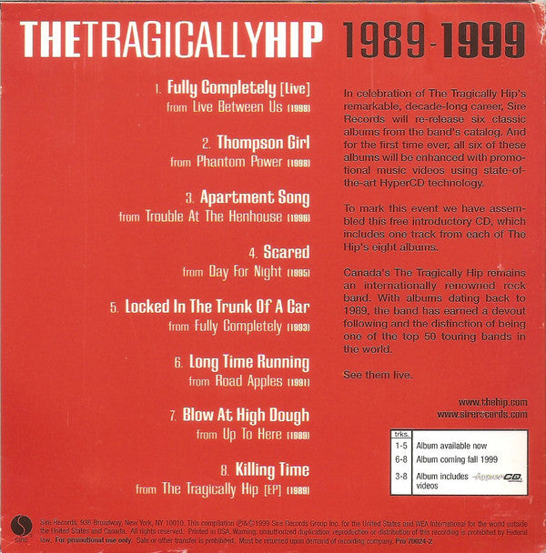 The Tragically Hip : 1989-1999 (CD, Comp, Promo)