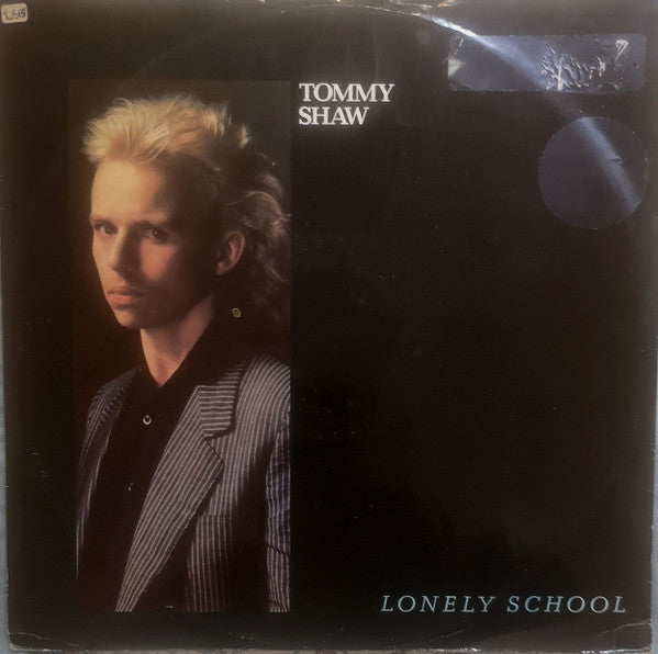 Tommy Shaw : Lonely School (12")