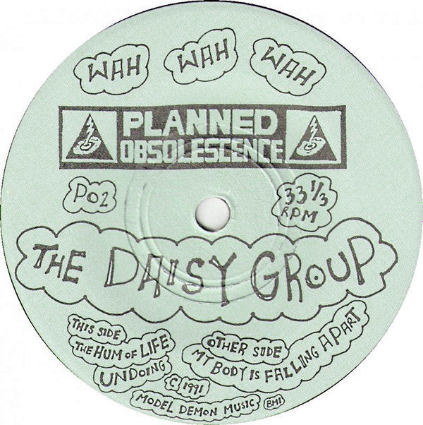 The Daisy Group : The Hum Of Life (7", Single)