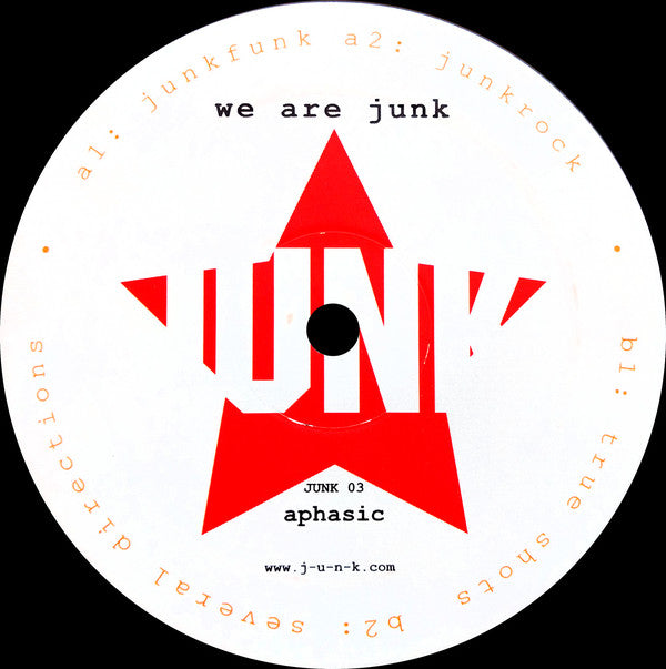 Aphasic : We Are Junk (12")