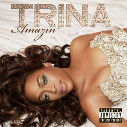 Trina : Amazin' (CD, Album)