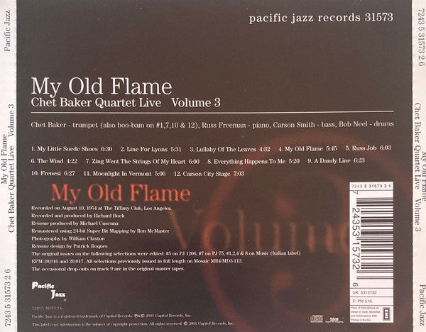 Chet Baker Quartet : My Old Flame (Chet Baker Quartet Live Volume 3) (CD, Album, Comp, RE, RM)